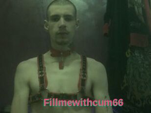 Fillmewithcum66