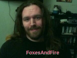 FoxesAndFire