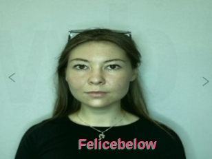 Felicebelow