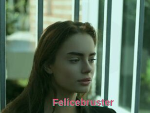 Felicebruster
