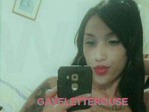 GAYELETTEROUSE