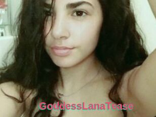 GoddessLanaTease