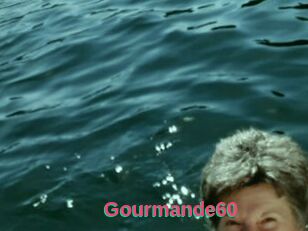 Gourmande60