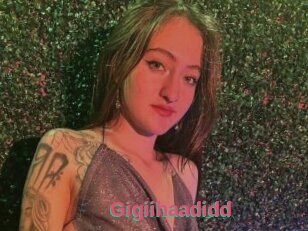 Gigiihaadidd