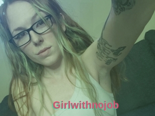 Girlwithnojob