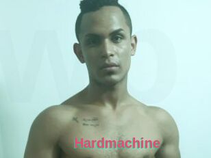 Hardmachine