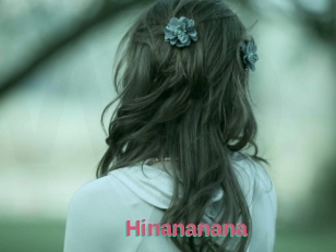 Hinananana
