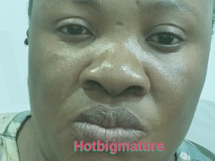 Hotbigmature