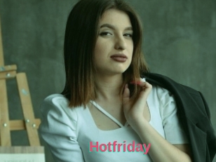 Hotfriday