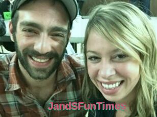 JandSFunTimes
