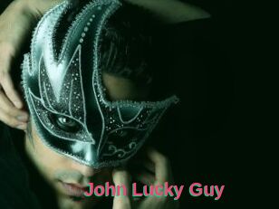 John_Lucky_Guy