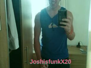 JoshisfunkX20