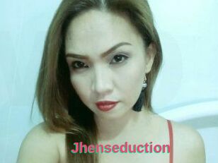 Jhenseduction