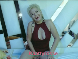 Kaattyrosse