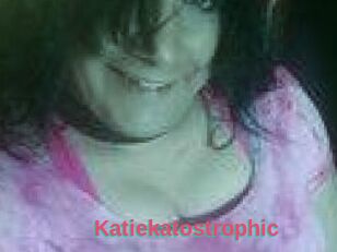 Katiekatostrophic