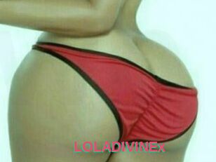 LOLADIVINEx
