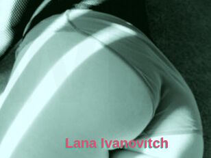 Lana_Ivanovitch