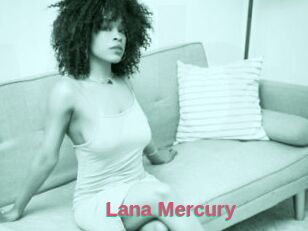Lana_Mercury