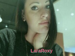LaraRoxy