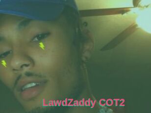 LawdZaddy_COT2