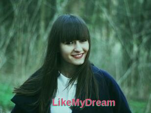 LikeMyDream