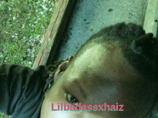 Lilbadassxhaiz