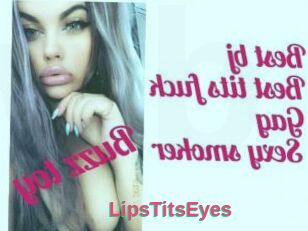 LipsTitsEyes
