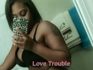 Love_Trouble
