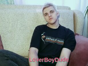 LoverBoyDude
