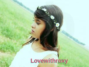 Lovewithroxy