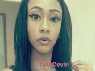 LovinDevin
