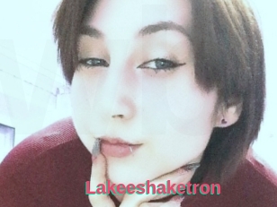 Lakeeshaketron