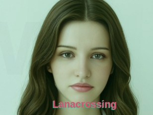 Lanacrossing