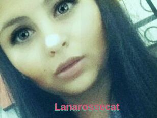 Lanarossecat