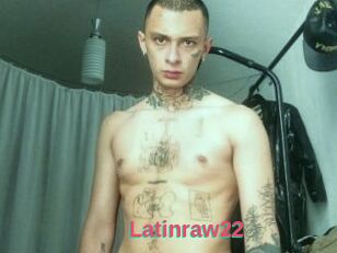 Latinraw22