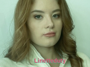 Linetteduty