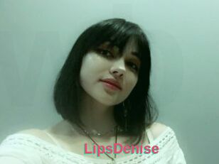 LipsDenise