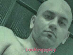 Lookingspicy