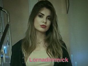Lornadimmick