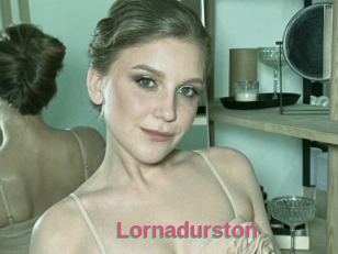Lornadurston