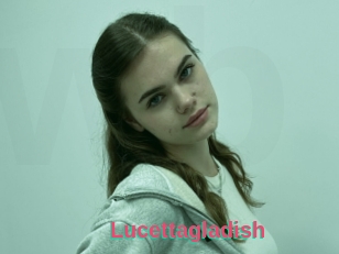 Lucettagladish