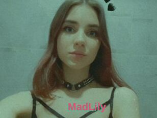 MadLily