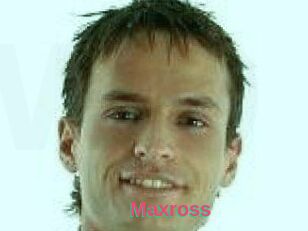 Maxross