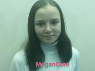 MeganCore