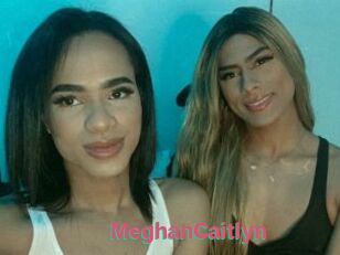 MeghanCaitlyn