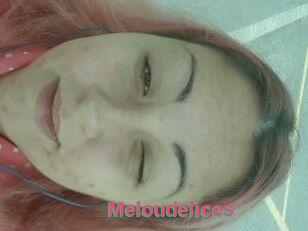 Meloudelices