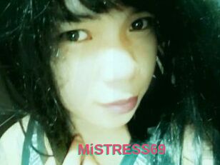 MiSTRESS69