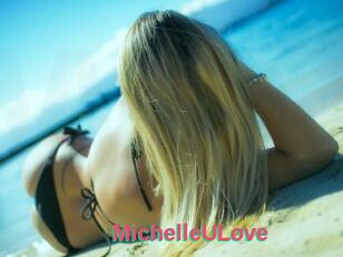MichelleULove
