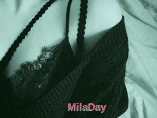 MilaDay