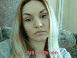 MilanaGreen